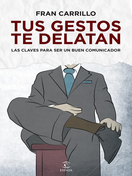 Title details for Tus gestos te delatan by Fran Carrillo - Wait list